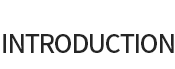 INTRODUCTION